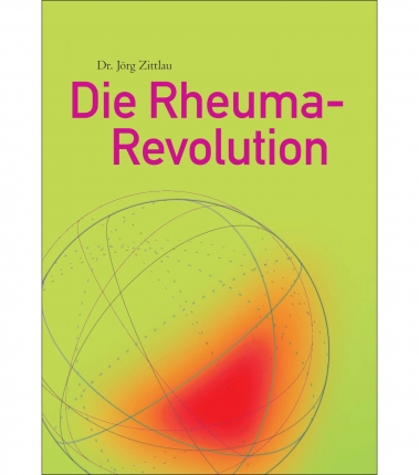 Die Rheuma Revolution